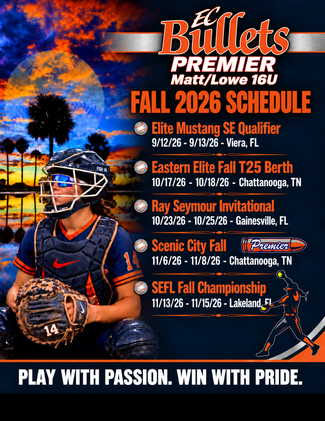 Jade Fisher — EC Bullets Premier Matt/Lowe 16U Fall 2026 schedule: Elite Mustang SE Qualifier, Eastern Elite Fall T25 Berth, Ray Seymour Invitational, Scenic City Fall, SEFL Fall Championship